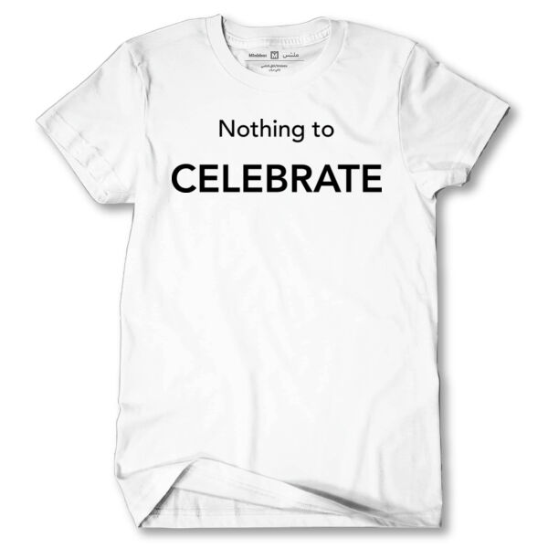 Nothing to Celebrate Tshirt 2 Thumbnail